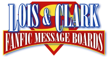 Lois & Clark Fanfic Message Boards